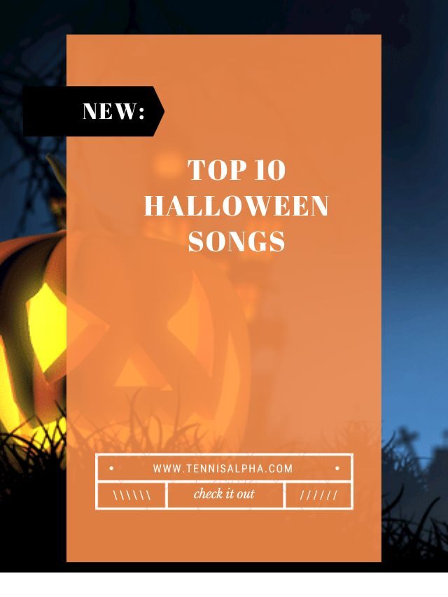 top-10-halloween-songs-tennis-alpha