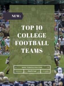 Read more about the article top 10 college football teams
