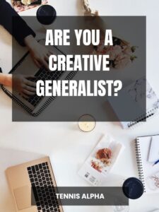 Read more about the article Are you a creative generalist?