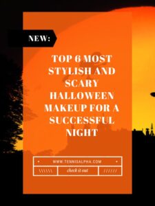 Read more about the article Top 6 most stylish and scary Halloween makeup for a successful night