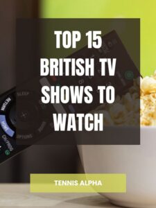 Read more about the article Top 15 British TV shows to watch