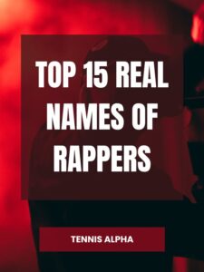 Read more about the article Top 15 real names of rappers