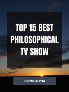 Read more about the article Top 15 best philosophical tv show