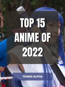 Read more about the article top 15 anime of 2022