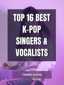Read more about the article Top 16 Best K-Pop Singers & Vocalists