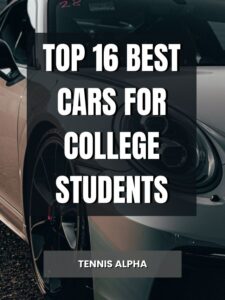 Read more about the article Top 16 Best Cars For College Students