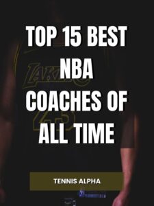 Read more about the article Top 15 Best NBA Coaches Of All Time