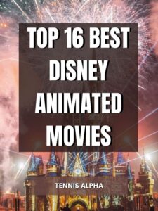 Read more about the article Top 16 Best Disney Animated Movies