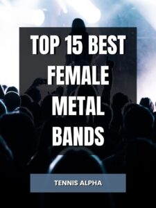 Read more about the article Top 15 Best Female Metal Bands