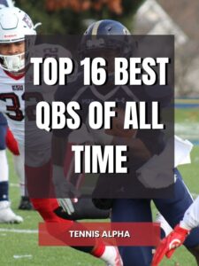 Read more about the article Top 16 Best QBS of all time