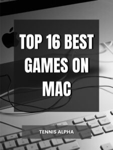Read more about the article Top 16 Best Games On Mac