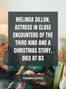 Read more about the article Melinda Dillon, Actress in Close Encounters of the Third Kind and A Christmas Story, Dies at 83